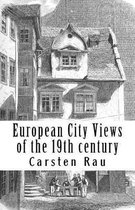 European City Views of the 19th century