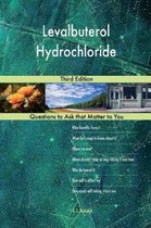 Levalbuterol Hydrochloride; Third Edition