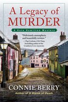 A Kate Hamilton Mystery 2 - A Legacy of Murder