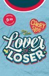 Your choice  -   Lover of Loser