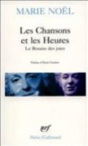 Les Chansons ET Les Heures/Rosaire DES Joies