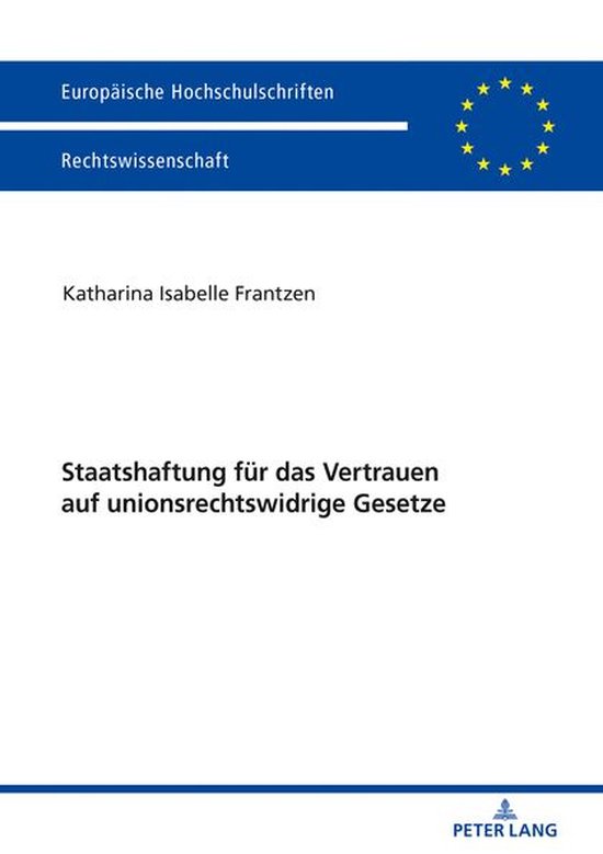 Europaeische Hochschulschriften Recht 6032 - Staatshaftung f ... - cover