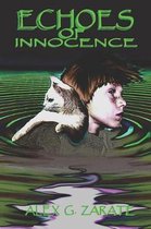 Echoes of Innocence