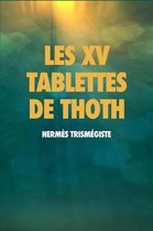 Les XV tablettes de Thoth