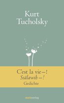 Klassiker der Weltliteratur - C'est la vie–! Ssälawih–!