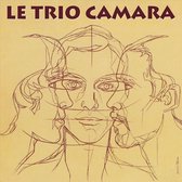 Le Trio Camara - Le Trio Camara (CD)