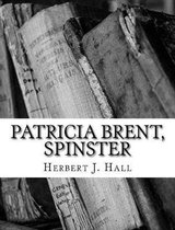 Patricia Brent, Spinster