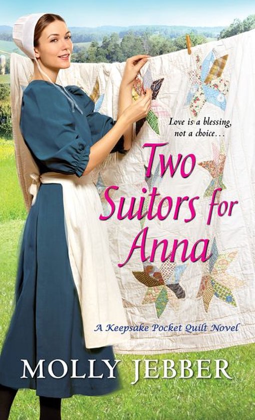 A Keepsake Pocket Quilt Novel 3 - Two Suitors for Anna - cover