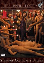 The Upper Floor – Stefano’s Community Brunch BDSM Vernedering – 1 DVD