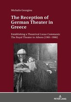 The Reception of German Theater in Greece