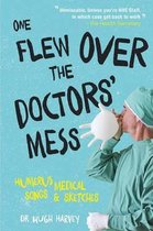 Boek cover One Flew Over The Doctors Mess van Dr Hugh Harvey