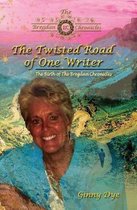 The Twisted Road Of One Writer (#13 in The Bregdan Chronicles Historical Fiction Series)