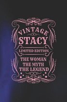 Vintage Stacy Limited Edition the Woman the Myth the Legend