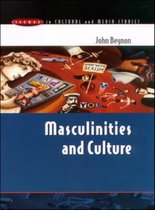 MASCULINITIES AND CULTURE