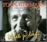 Toon Hermans - Ik heb je lief - Theatershow (2 CD's)