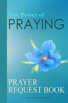 The Power of Praying