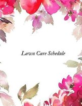 Lawn Care Schedule