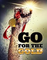Go For The Gold