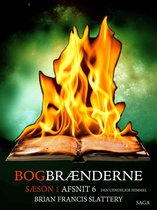 Bookburners 6 - Bogbrænderne: Den uendelige himmel 6
