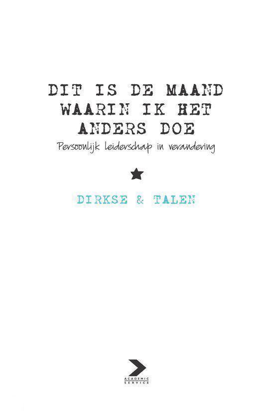 Boekomslag met de titel 'Dit is de maand waarin ik het anders doe' in zwart. Onder de titel staat 'Persoonlijk leiderschap in verandering'.