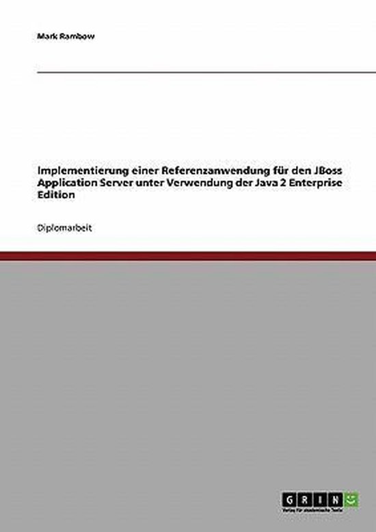 Implementierung einer Referenzanwendung fur den JBoss Applic ... - cover