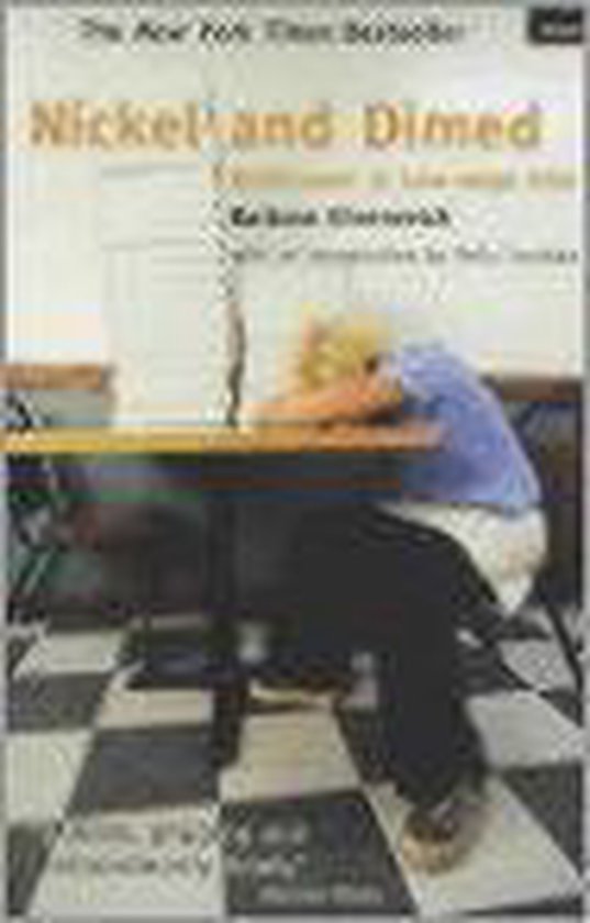 Nickel And Dimed, Barbara Ehrenreich 9781862075214 Boeken bol