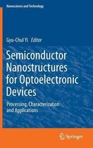 Semiconductor Nanostructures for Optoelectronic Devices