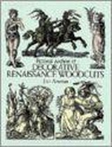 293 Renaissance Woodcuts For Artist And Illustrators
