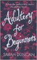 Hodder & Stoughton ADULTERY FOR BEGINNERS, Engels, Paperback, 406 pagina's