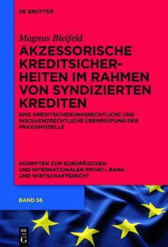 Schriften Zum Europäischen Und Internationalen Privat-, Ban ... - cover