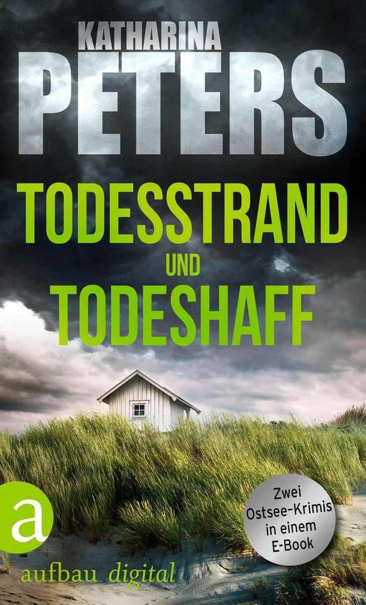 Emma Klar ermittelt Todesstrand & Todeshaff (ebook), Katharina Peters
