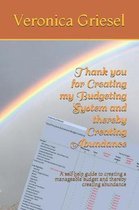 Thank you for Creating my Budgeting System and thereby Creating Abundance