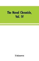 The Naval Chronicle, Vol. IV