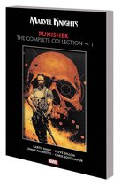 Marvel Knights: Punisher By Garth Ennis - The Complete Collection Vol. 1