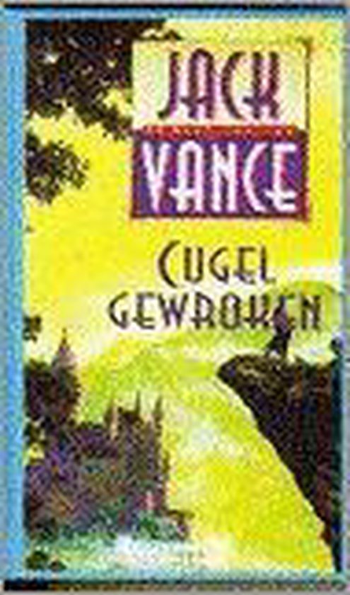 9789029047142 - Cugel gewroken (3de druk)