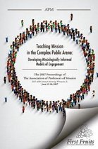 Teaching Mission in the Complex Public Arena
