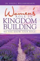 Women'S Role in Kingdom Building