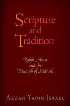 Divinations: Rereading Late Ancient Religion - Scripture and Tradition
