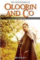 The adventures of Oloorin and Co