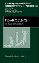 Autism Spectrum Disorders: Practical Overview For Pediatrici