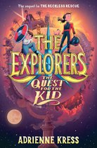The Explorers 3 - The Explorers: The Quest for the Kid