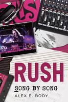 Rush: Song by Song