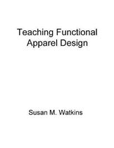 Teaching Functional Apparel Design
