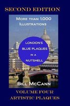 London's Blue Plaques in a Nutshell Volume 4
