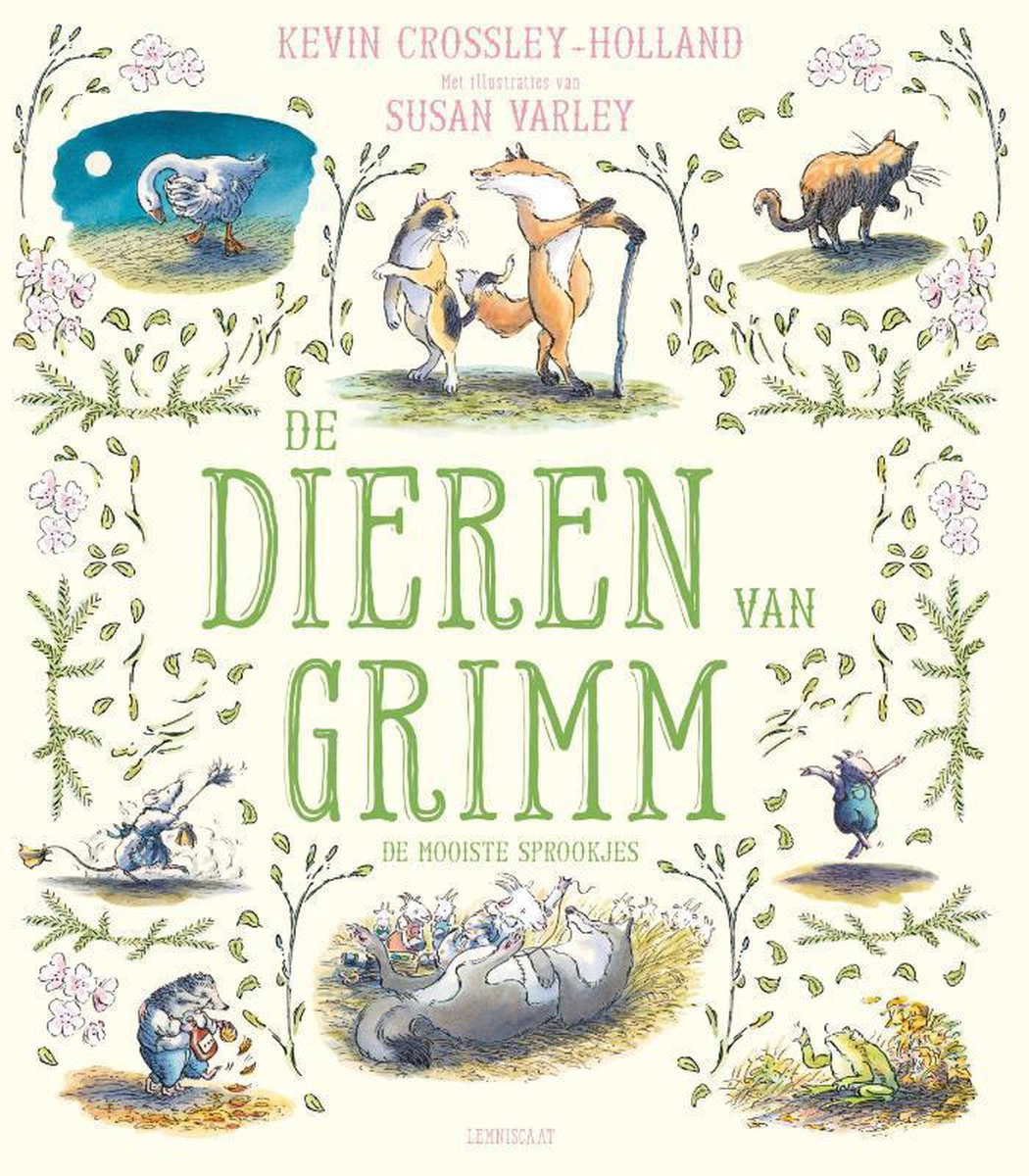 De dieren van Grimm, Kevin Crossley-Holland | 9789047711421 | Boeken |  bol.com