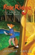 Fox Ridge The Search for Midas Touch