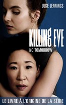 Killing Eve 2 - Killing Eve 2 - No Tomorrow