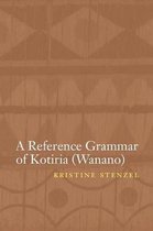 A Reference Grammar of Kotiria (Wanano)