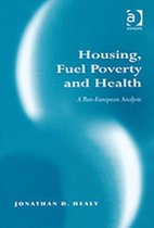 Housing, Fuel Poverty and Health