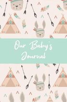 Our Baby's Journal